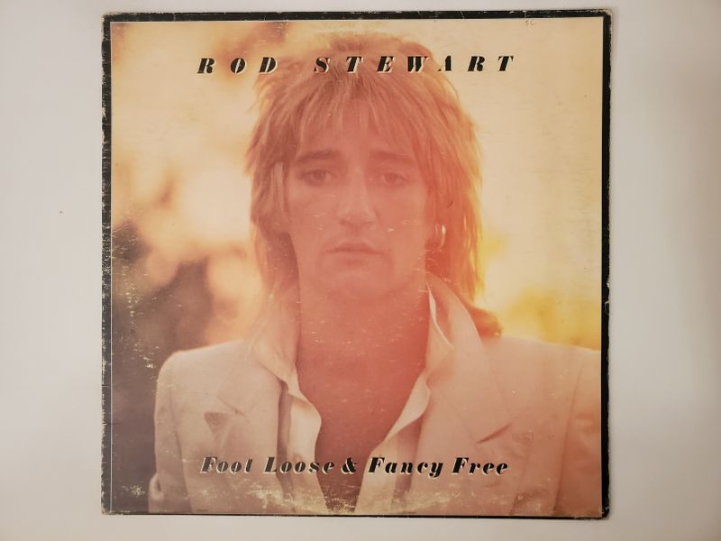 Rod Stewart Foot Loose & Fancy Free vinyl record